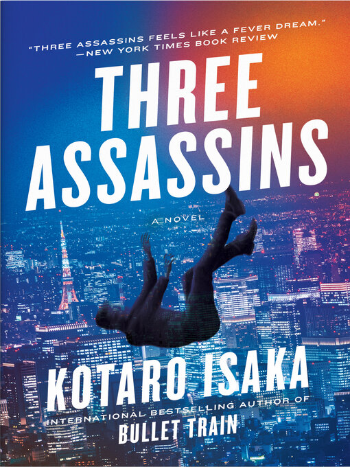 Title details for Three Assassins by Kotaro Isaka - Available